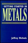 Cover for Getting Started in Metals