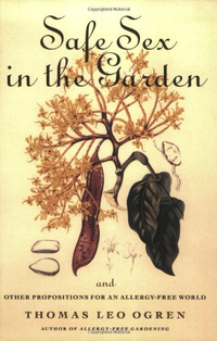 Cover for Safe Sex in the Garden and Other Propositions for an Allergy-Free World