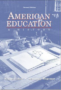 Cover for American Education: A History