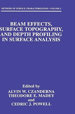 Cover for Beam Effects, Surface Topography, and Depth Profiling in Surface Analysis