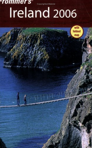 Cover for Frommer's Ireland 2006 (Frommer's Complete)