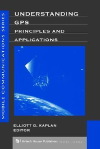 Cover for Understanding GPS Principles and Applications