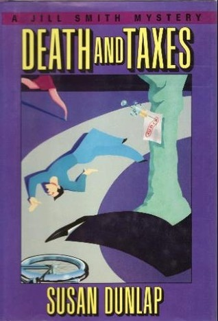 Cover for Death and Taxes: A Jill Smith Mystery