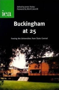 Cover for Buckingham at 25: Freeing the Universities from State Control