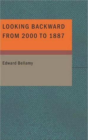 Cover for Looking Backward from 2000 to 1887