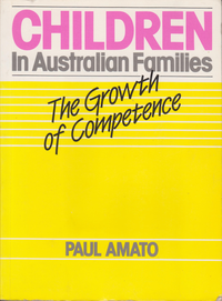 Cover for Children in Australian families: The growth of competence