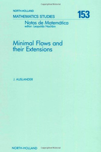 Cover for Minimal Flows and Their Extensions (Volume 153)