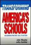 Cover for Transforming America's Schools: An Administrators' Call to Action