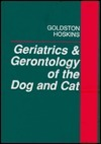 Cover for Geriatrics & Gerontology of the Dog and Cat