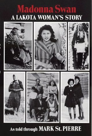 Cover for Madonna Swan: A Lakota Woman's Story