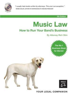 Cover for Music Law: How to Run Your Band's Business