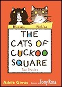 Cover for The Cats of Cuckoo Square: Two Stories