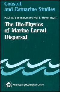 Cover for The Bio-Physics of Marine Larval Dispersal