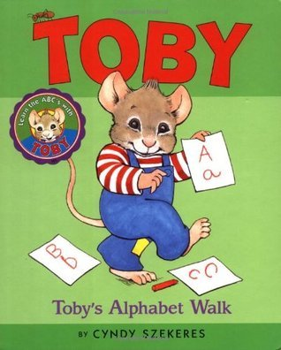 Cover for Tobys Alphabet Walk (Toby)