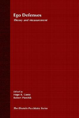 Cover for Ego Defenses: Theory and Measurement (Einstein Psychiatry Publication, No. 10