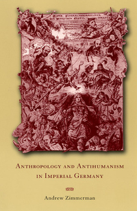 Cover for Anthropology and Antihumanism in Imperial Germany
