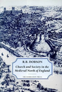 Cover for Church and Society in the Medieval North of England