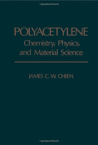 Cover for Polyacetylene: Chemistry, Physics, and Material Science
