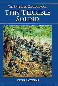 Cover for This Terrible Sound: The Battle of Chickamauga