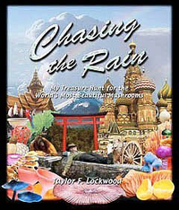 Cover for Chasing the Rain: My Treasure Hunt for the World's Most Beautiful Mushrooms