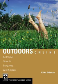 Cover for Outdoors Online: An Internet Guide to Everything Wild & Green
