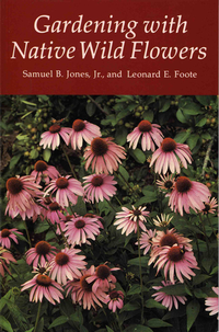 Cover for Gardening with Native Wild Flowers