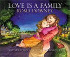 Cover for Love Is a Family