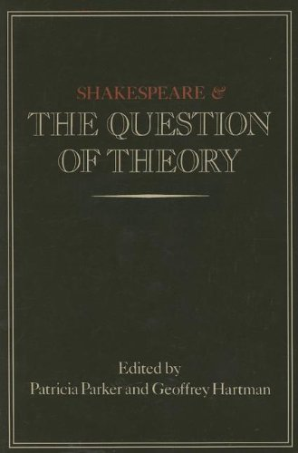 Cover for Shakespeare and the Question of Theory