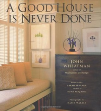 Cover for A Good House Is Never Done