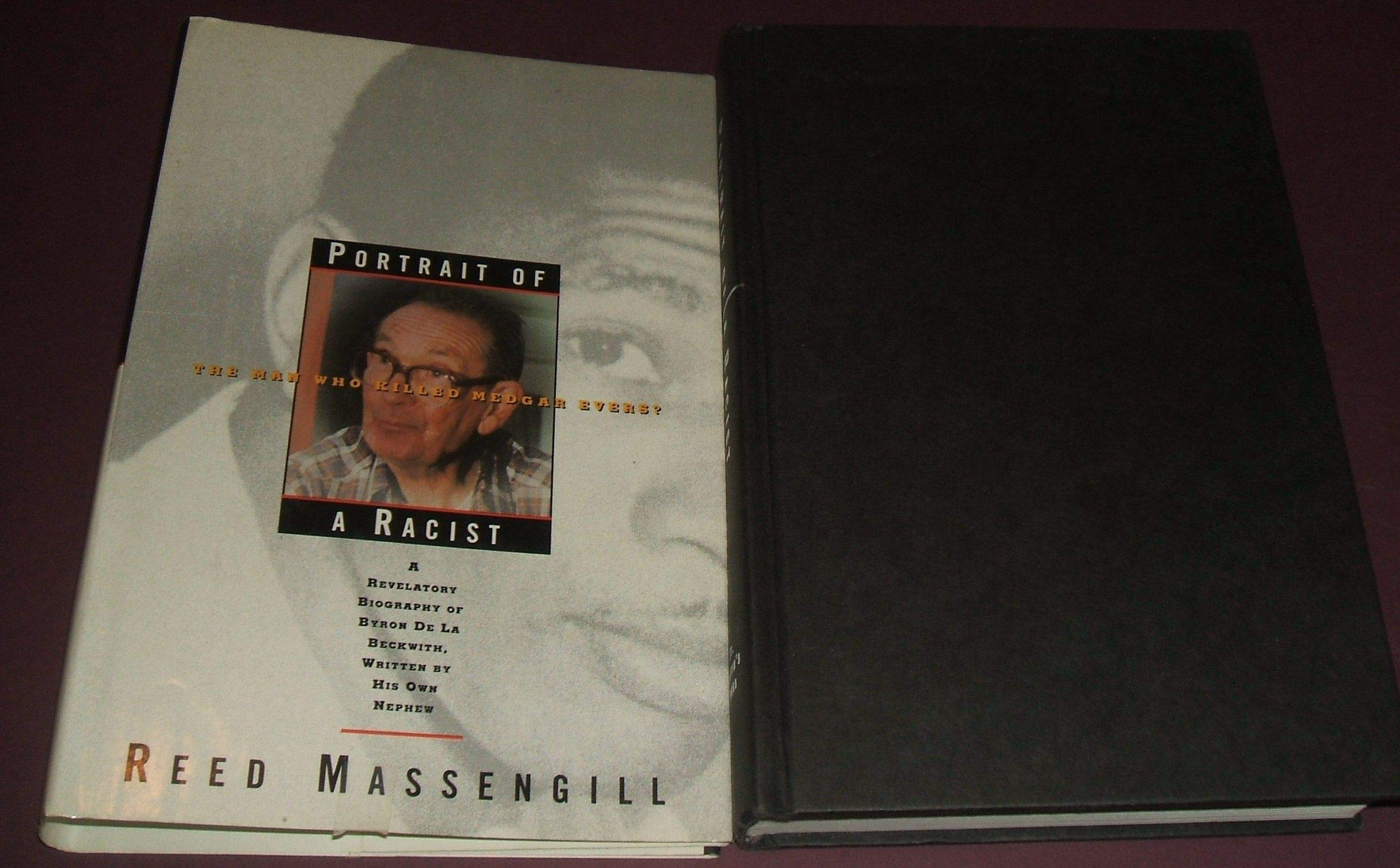 Cover for Portrait of a Racist: The Man Who Killed Medgar Evers?