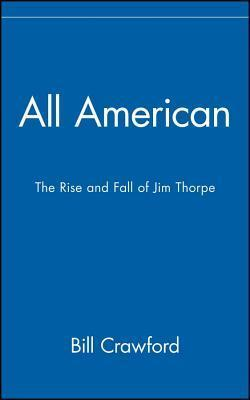 Cover for All American: The Rise and Fall of Jim Thorpe