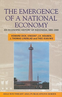 Cover for Emergence of a National Economy: An Economic History of Indonesia, 1800-2000
