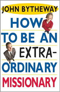 Cover for How to Be an Extraordinary Missionary