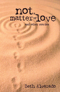 Cover for Not a Matter of Love
