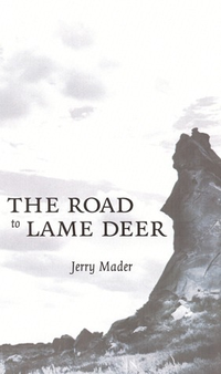 Cover for The Road to Lame Deer