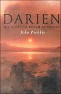 Cover for Darien: The Scottish Dream of Empire