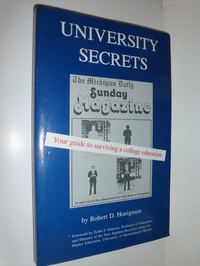 Cover for University Secrets: Your Guide to Surviving a College Education