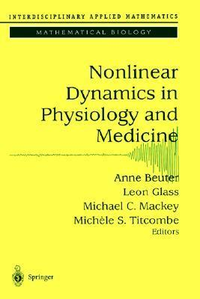 Cover for Nonlinear Dynamics in Physiology and Medicine
