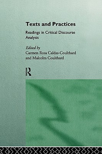 Cover for Texts and Practices: Readings in Critical Discourse Analysis