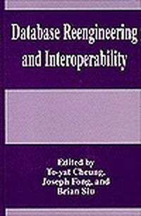 Cover for Database Reengineering and Interoperability