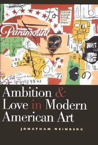 Cover for Ambition and Love in Modern American Art