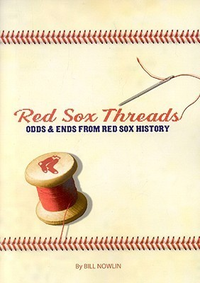 Cover for Red Sox Threads: Odds and Ends from Red Sox History