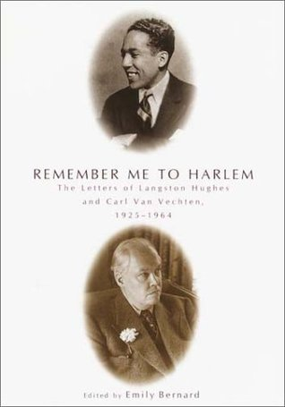 Cover for Remember Me to Harlem: The Letters of Langston Hughes and Carl Van Vechten