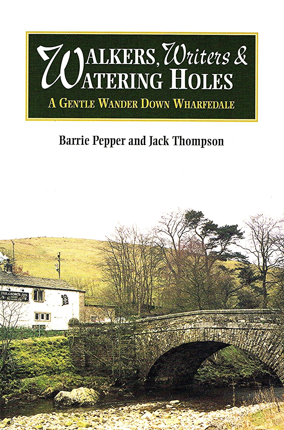 Cover for Walkers, Writers & Watering Holes