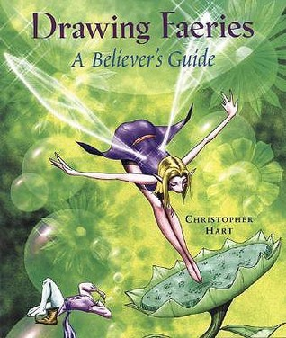 Cover for Drawing Faeries: A Believer's Guide